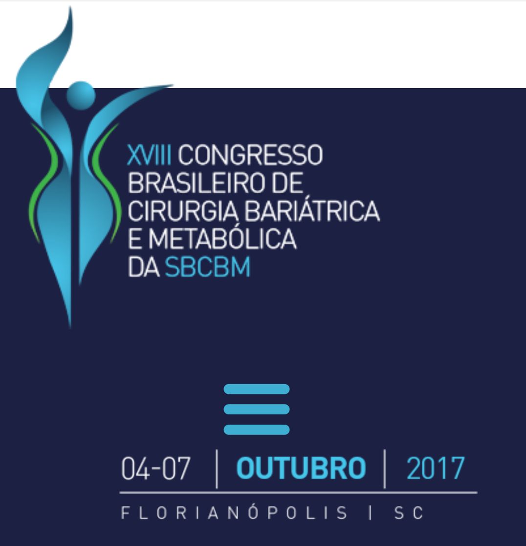 Xviii Congresso Brasileiro De Cirurgia Bariátrica E Metabólica Da Sbcbm Estivemos Lá Blog
